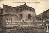 Saint-Guilhem-le-Désert il y a cent ans, l'Escoutaïre