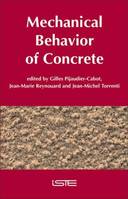 MECHANICAL BEHAVIOR OF CONCRETE