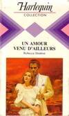 Un amour venu d'ailleurs