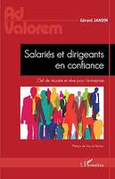 Salariés et dirigeants en confiance