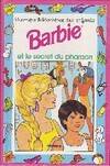 Barbie, Le secret du pharaon