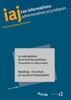 IAJ : Le code général de la fonction publique : présentation et mode d'emploi - Avril 2022