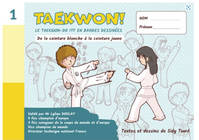 1, Taekwon !, Le taekwon-do itf en bandes dessinées