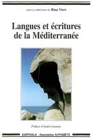 Langues et écritures de la Méditerranée - actes du forum des 9, 10 et 11 mars 2001, Maison du séminaire, Nice, actes du forum des 9, 10 et 11 mars 2001, Maison du séminaire, Nice