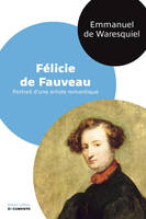 Félicie de Fauveau - Documento, portrait d'une artiste romantique