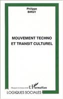 Mouvement techno et transit culturel