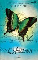 Archimède, L'effet papillon, T2