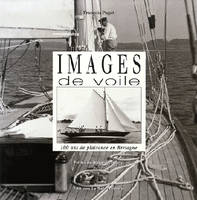 Images de voiles 100 ans de plaisance e, 100 ans de plaisance en Bretagne