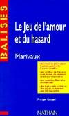 Le jeu de l'amour et du hasard, des repères pour situer l'auteur, ses écrits, l'oeuvre étudiée