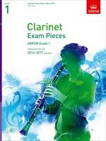 Clarinet Exam Pieces 2014-2017, Grade 1 Part, Selected from the 2014-2017 Syllabus