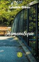 Humanotopie, Roman