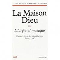 Maison-Dieu 212 - Liturgie et musique