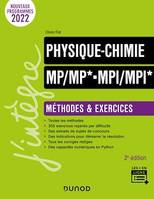 Physique-Chimie Méthodes et exercices MP/MP*-MPI/MPI* - 2e éd.