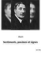 Sentiments passions et signes