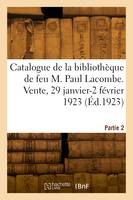 Catalogue de livres sur l'histoire de Paris et environs de la bibliothèque de feu M. Paul Lacombe