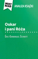 Oskar i pani Róża, książka Éric-Emmanuel Schmitt