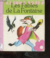 Les fables de la fontaine - Les albums roses : la laitiere et le pot de lait, le renard et le bouc