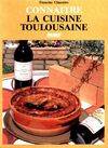 CONNAITRE LA CUISINE TOULOUSAINE