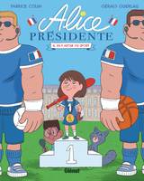 4, Alice présidente - Tome 04, Il va y avoir du sport !