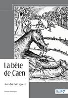 La bête de Caen