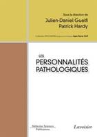 LES PERSONNALITES PATHOLOGIQUES (COLLECTION PSYCHIATRIE)