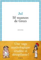 Romans français (H.C.) 50 nuances de Grecs