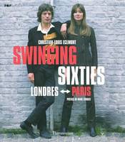 Swinging sixties, Londres-Paris