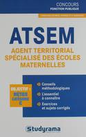 ATSEM / agent territorial spécialisé des écoles maternelles : catégorie C