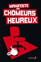 Manifeste des chômeurs heureux