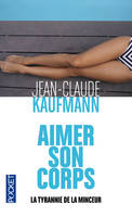 Aimer son corps