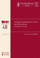 Stratégies et géopolitiques russes des hydrocarbures, Un défi pour l'Europe