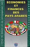 ECONOMIES ET FINANCES DES PAYS ARABES