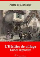 L’Héritier de village – suivi d'annexes, Nouvelle édition 2019