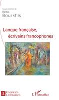 Langue française,, écrivains francophones