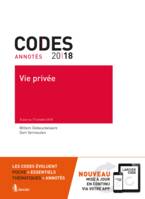 Code annoté - Vie privée 2018, À jour au 17 octobre 2018