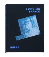 Le Pavillon français - Dubaï