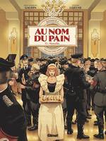 Au Nom du Pain - Tome 01, Époque 1 : Pain noir (1939-1944)