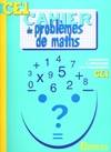 Cahier de problèmes de maths CE1 (ancienne edition)