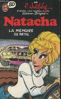 Natacha ., [3], Natacha__t3 la memoire de metal