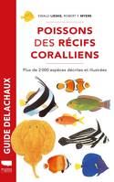 Poissons des récifs coralliens, Plus de 2000 espèces décrites et illustrées