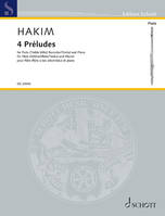 4 Préludes, pour flûte (flûte à bec/txistu) et piano. flute (treble recorder/Txistu) and piano.
