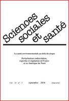 REVUE SCIENCES SOCIALES ET SANTE N.36 ; la santé environnementale au-dela du risque ; n.3 ; septembr