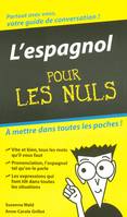 Espagnol - Guide de conversation Pour les nuls (L')