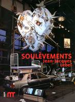 Soulèvements, Jean-Jacques Lebel