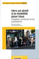 Vers un droit à la mobilité pour tous, inégalités, territoire et vie quotidienne