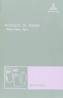 Musiques de roman, Proust, Mann, Joyce