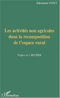 Les activités non agricoles dans la recomposition de l'espace rurale