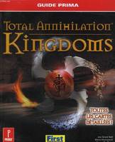 Total annihilation, kingdoms, guide de jeu