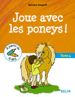 Joue avec les poneys !