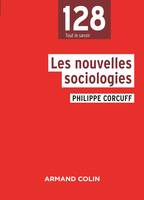 Les nouvelles sociologies - 3e éd. - NP